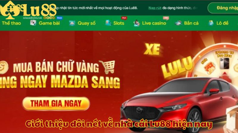 Giới thiệu đôi nét về nhà cái Lu88 hiện nay