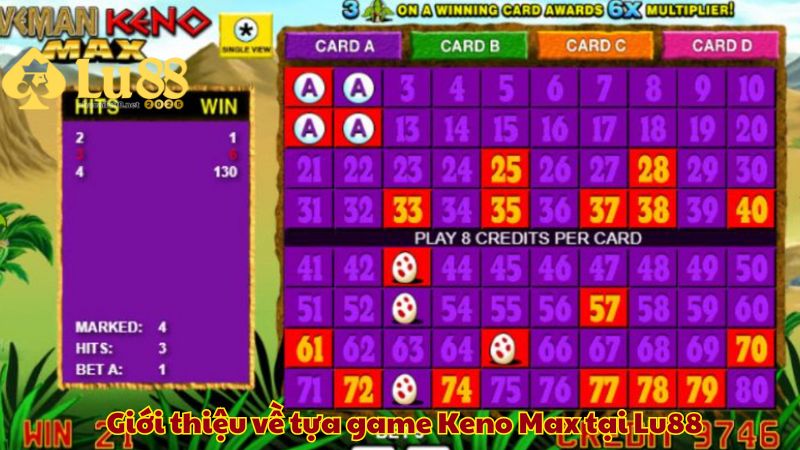 Giới thiệu về tựa game Keno Max tại Lu88 